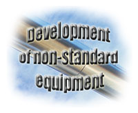 Non-standard equipment development for in-line cleaning and pipeline inspections